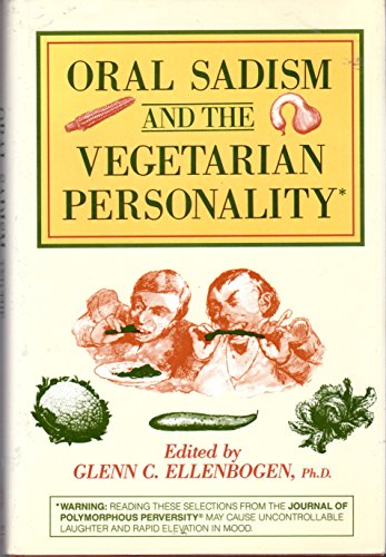 Oral Sadism and the Vegetarian Personality