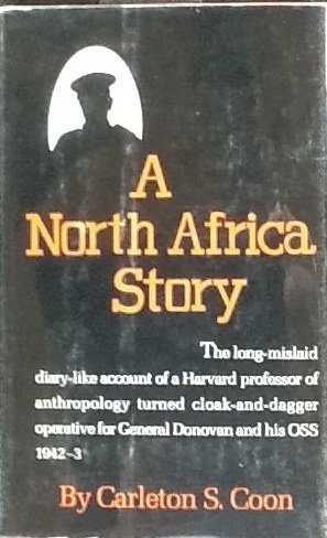 A North Africa Story: The Anthropologist as OSS Agent 1941-1943