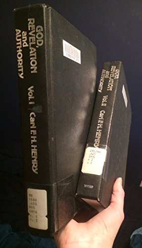 God, Revelation and Authority, Vol. 1: God Who Speaks and Shows, Preliminary Considerations