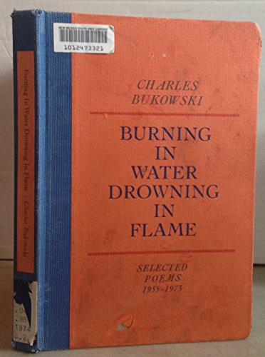 Burning in Water, Drowning in Flame