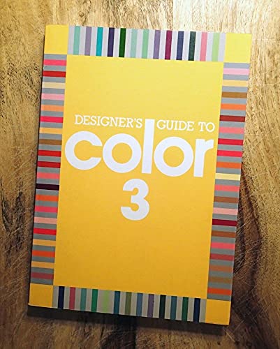 Designer's Guide to Color 3