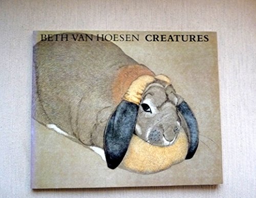 Creatures: The Art of Seeing Animals, Paintings, Drawings and Watercolors
