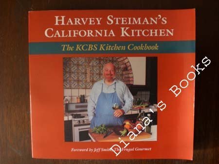 Harvey Steiman's California Kitchen