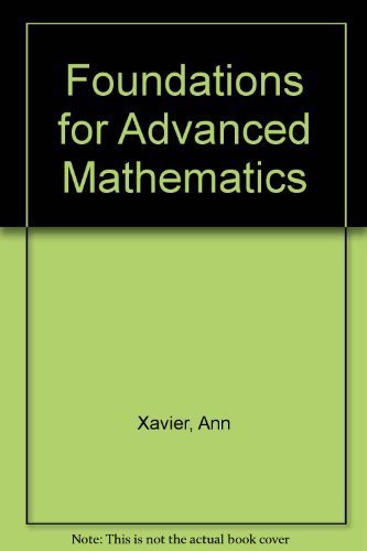 Foundations for Advanced Mathematics