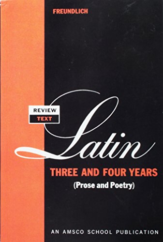 Review Text in Latin Three and Four Years