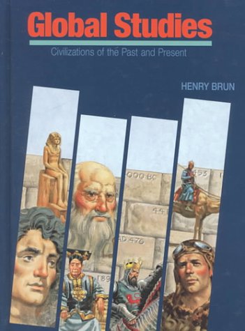 Global Studies: Civilizations of the Past and Present