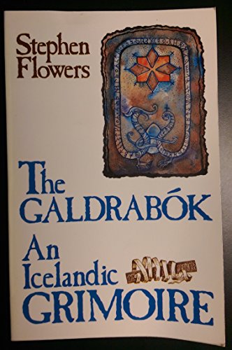 Galdrabok: An Icelandic Grimoire (English and Icelandic Edition)
