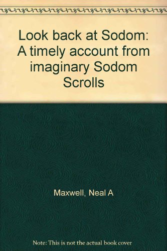 Look back at Sodom: A timely account from imaginary Sodom Scrolls