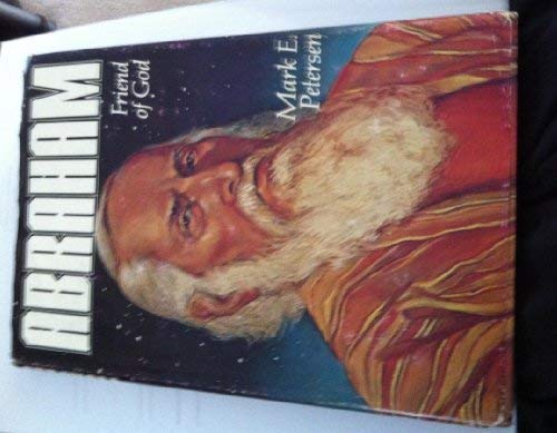Abraham: Friend of God