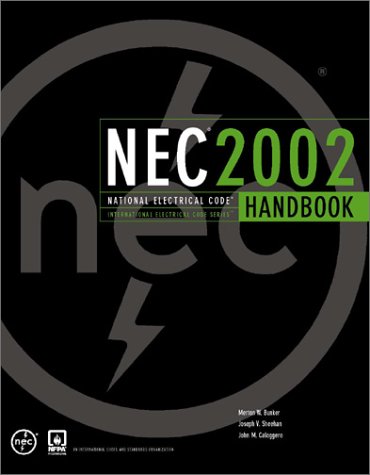 National Electrical Code 2002 Handbook (INTERNATIONAL ELECTRICAL CODE SERIES)