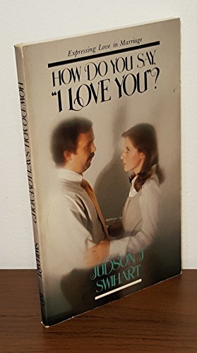 How Do You Say, "I Love You"?