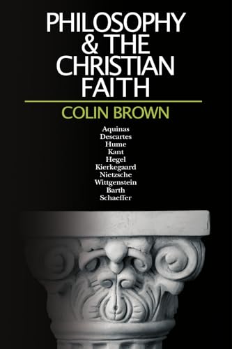 Philosophy & the Christian Faith