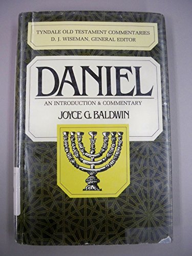 Daniel: An Introduction and Commentary (Tyndale Old Testament Commentaries)
