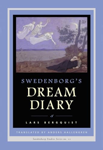 Swedenborg's Dream Diary (Swedenborg Studies, Number 11)