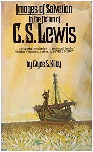 Images of Salvation in the Fiction of C. S. Lewis