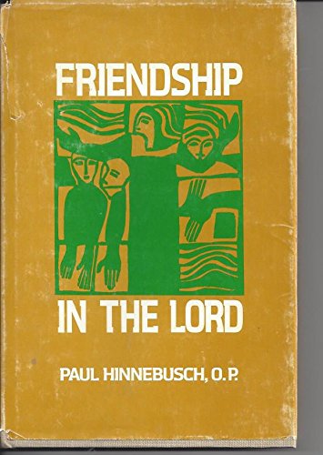 Friendship in the Lord