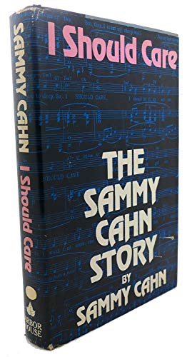 I Should Care: The Sammy Cahn Story
