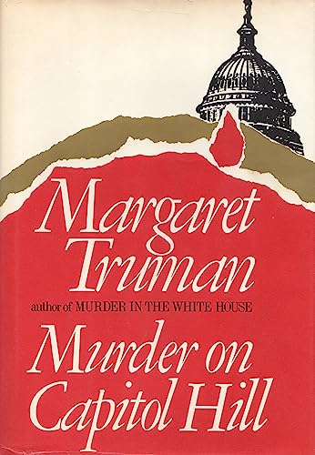 Murder on Capitol Hill: A Novel