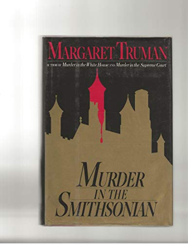 Murder in the Smithsonian: A Novel