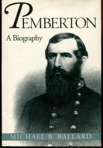 Pemberton: A Biography