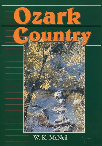 Ozark Country (Folklife in the South Series)