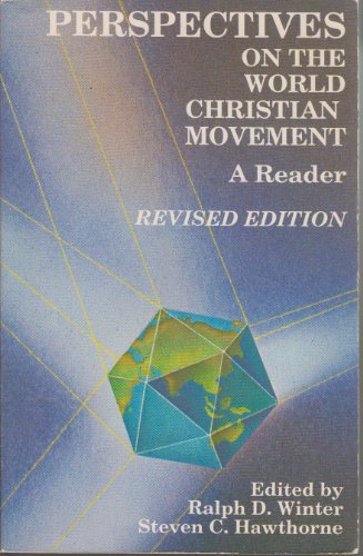 Perspectives on the World Christian Movement : A Reader