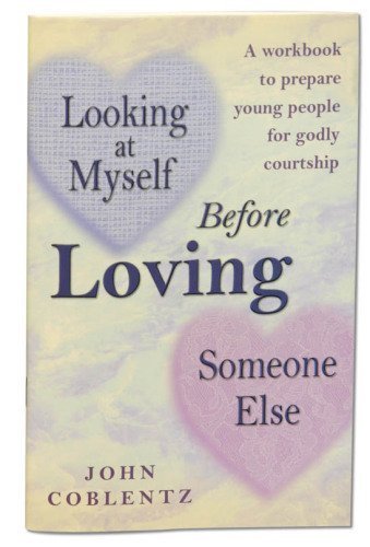 Looking at myself before loving someone else: A workbook to prepare young people for lifelong marriage