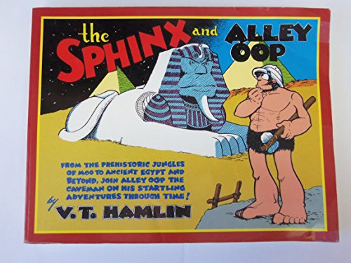 Alley Oop: Mystery of the Sphinx, Daily Strips from June 21, 1947 to August 30, 1948