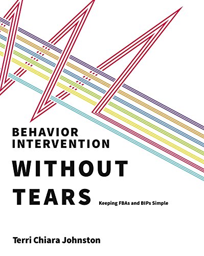 Behavior Intervention Without Tears