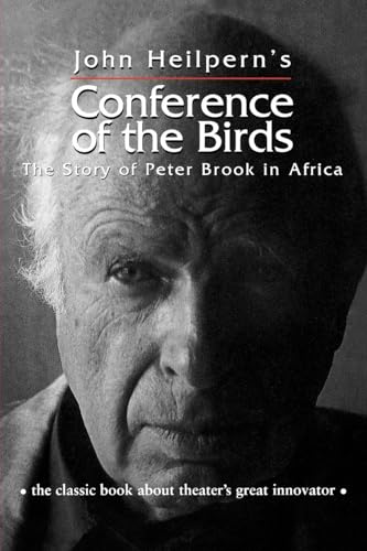 Conference of the Birds (Theatre Arts (Routledge Paperback))