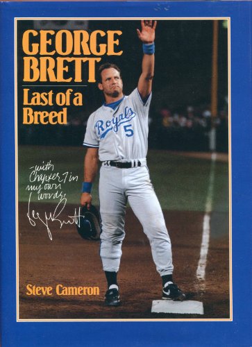 George Brett: Last of a Breed