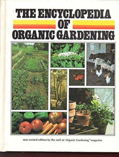 Encyclopedia of Organic Gardening