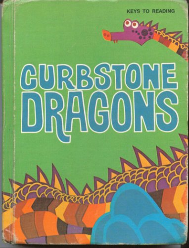 Curbstone dragons (Keys to reading)