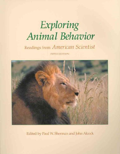 Exploring Animal Behavior: Readings from American Scientist
