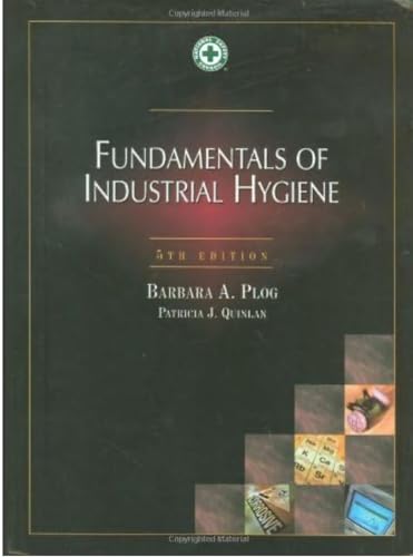 Fundamentals of Industrial Hygiene, 5th Edition