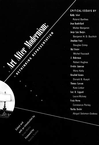 Art After Modernism (Art Criticism and Theory)