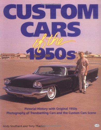 Custom Cars of the 1950s