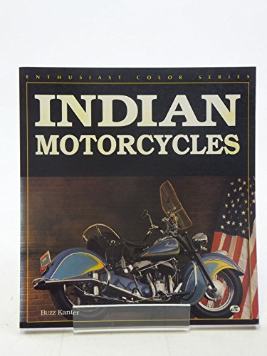Indian Motorcycles (Enthusiast Color Series)