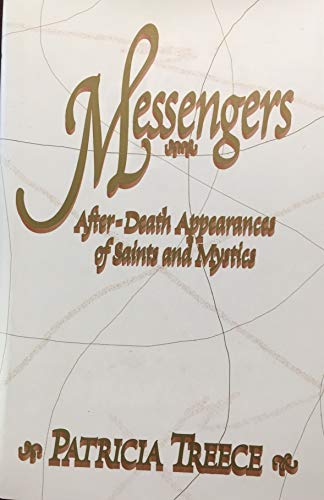 Messengers: After-Death Appearances of Saints and Mystics