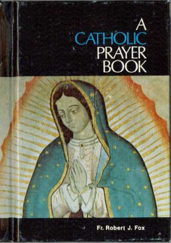 A Catholic Prayer Book