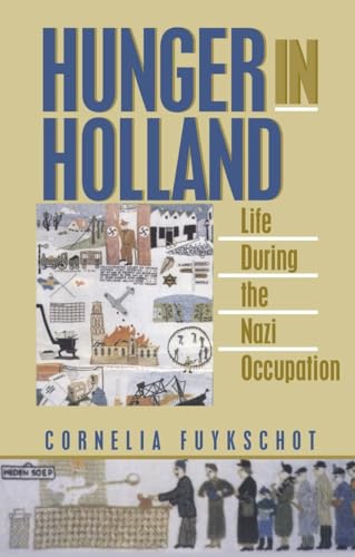 Hunger in Holland