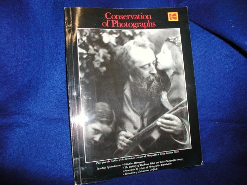 Conservation of Photographs (Kodak Publications, No F-40)