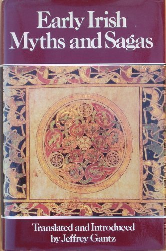 Early Irish Myths and Sagas