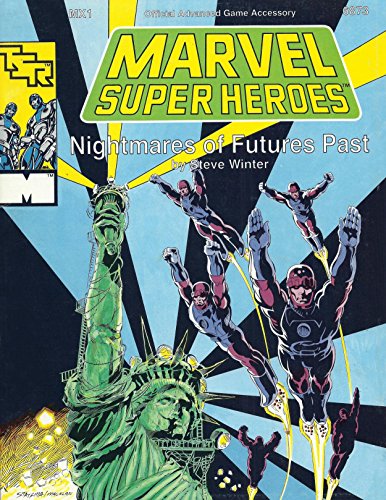 Nightmares of Futures Past (Marvel Super Heroes module MX1)
