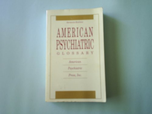 American Psychiatric Glossary