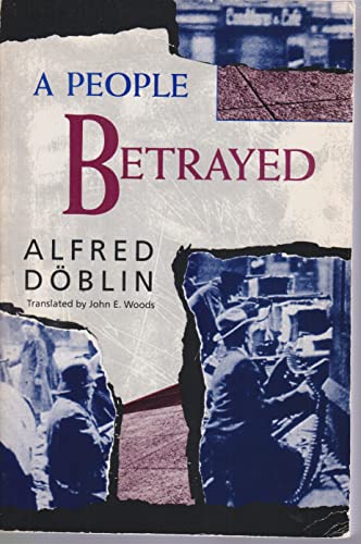 A People Betrayed: November 1918: A German Revolution