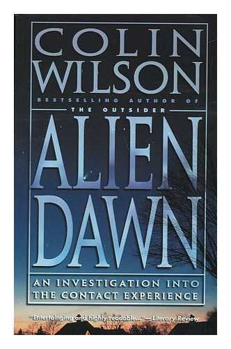Alien Dawn: An Investigation into the Contact Experience