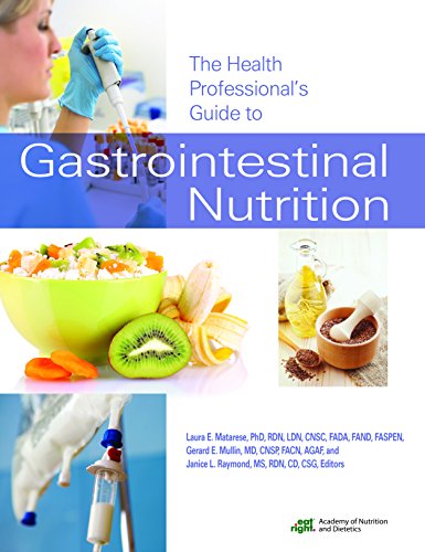 Health Professional's Guide to Gastrointestinal Nutrition