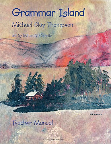 Grammar Island: Teacher Manual, Third Edition