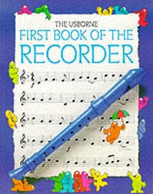 First Book of the Recorder (1st Music Series)